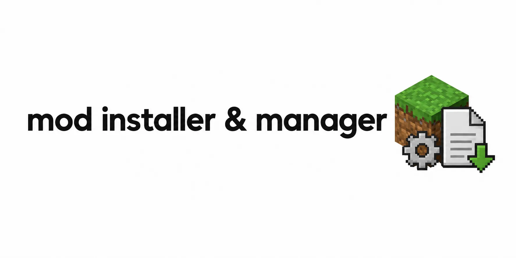 Mod Installer & Manager